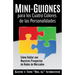 Mini-Guiones para los Cuatro Colores de las Personalidades: Cómo Hablar con Nuestros Prospectos de Redes de Mercadeo