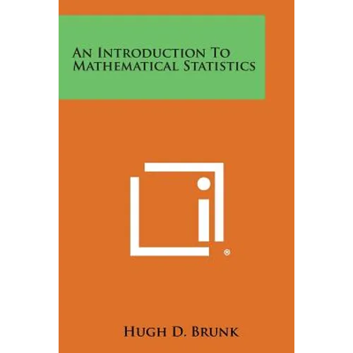 An Introduction to Mathematical Statistics