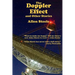 The Doppler Effect and Other Stories