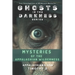 Mysteries of the Appalachian Wilderness: Ghosts, Creatures & Vanishings in America's Old Mountains