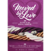 Moved by Love: The story of Love, Betrayal and Redemption