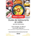 Séoul - Corée Guide de restaurants et cafés par de vrais locaux: Que manger, où aller et comment réserver ? Avec un code QR pour une expérience gastro