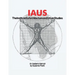 Iaus: an Insider's Memoir