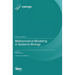 Mathematical Modeling in Systems Biology