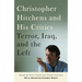 Christopher Hitchens and His Critics: Terror, Iraq, and the Left