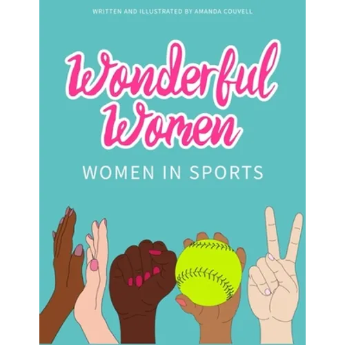 Wonderful Women: Women in Sports