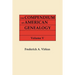 Compendium of American Genealogy: First Families of America. a Genealogical Encyclopedia of the United States. in Seven Volumes. Volume V (1933)