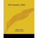 Old Yorkshire (1882)