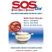 SOS (Stop Only Sugar) Diet: You Won't Even Know You're On A Diet!
