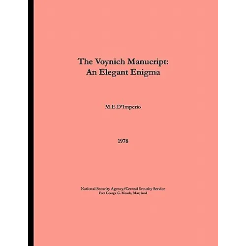 The Voynich Manuscript - An Elegant Enigma