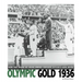 Olympic Gold 1936: How the Image of Jesse Owens Crushed Hitler's Evil Myth