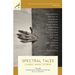 Spectral Tales: Classic Ghost Stories