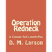 Operation Redneck: A Comedy Full Length Play