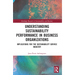 Understanding Sustainability Performance in Business Organizations: Implications for the Sustainability Service Industry