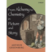 From Alchemy to Chemistry in Picture and Story