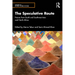 The Speculative Route: Futures from South and Southwest Asia and North Africa
