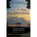 The Art of Pilgrimage: The Seeker's Guide to Making Travel Sacred