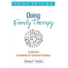 Doing Family Therapy: Craft and Creativity in Clinical Practice, Third Edition, Paperback