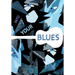 Into Your Blues