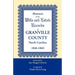 Abstracts of the Wills and Estate Records of Granville County, North Carolina, 1846-1863 by Zae Hargett Gwynn
