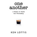 One Another: A Memoir of Faith and Friendship