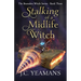 Stalking of a Midlife Witch