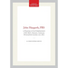 John Haygarth, Frs: A Physician of the Enlightenment (1740-1827), Memoirs, American Philosophical Society (Vol. 254)