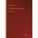 Sir Walter Raleigh and His Time: in large print