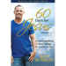 60 Days for Jesus, Volume 2: Understanding Christ Better, Two Months at a Time