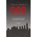 God Dreams: How to Hear God's Voice in Dreams and Visions