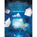 Horror Music: 34 Themes from Movies and TV Arranged for Piano Solo