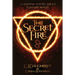 The Secret Fire