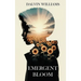Emergent Bloom