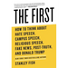 The First: How to Think about Hate Speech, Campus Speech, Religious Speech, Fake News, Post-Truth, and Donald Trump