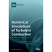 Numerical Simulations of Turbulent Combustion