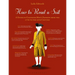 How to Read a Suit: A Guide to Changing Men's Fashion from the 17th to the 20th Century
