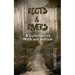 Roots & Rivers: A Collection of Myth and Folklore