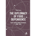 The Diplomacy of Food Dependence: Japan-United States Relations, 1945-1973