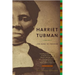 Harriet Tubman: The Road to Freedom