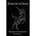Resurrecting the Unicorn: Masculinity in the 21st Century