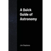 A Quick Guide of Astronomy