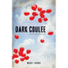 Dark Coulee