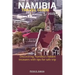Namibia Travel Guide 2023: Discovering Namibia's hidden treasures with tips for safe trip