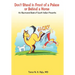 Don't Stand in Front of a Palace or Behind a Horse: An Illustrated Book of South Indian Proverbs