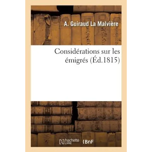 Considérations Sur Les Émigrés