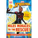 Marvel Spider-Man: Miles Morales to the Rescue!: Meet the Amazing Web-Slinger!