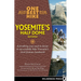 One Best Hike: Yosemite's Half Dome