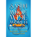 Sash vs the Whole Wide World (and Dragons)