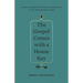 The Gospel Comes with a House Key: Practicing Radically Ordinary Hospitality in Our Post-Christian World