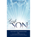 Look at the SON: The Fruit of Medjugorje